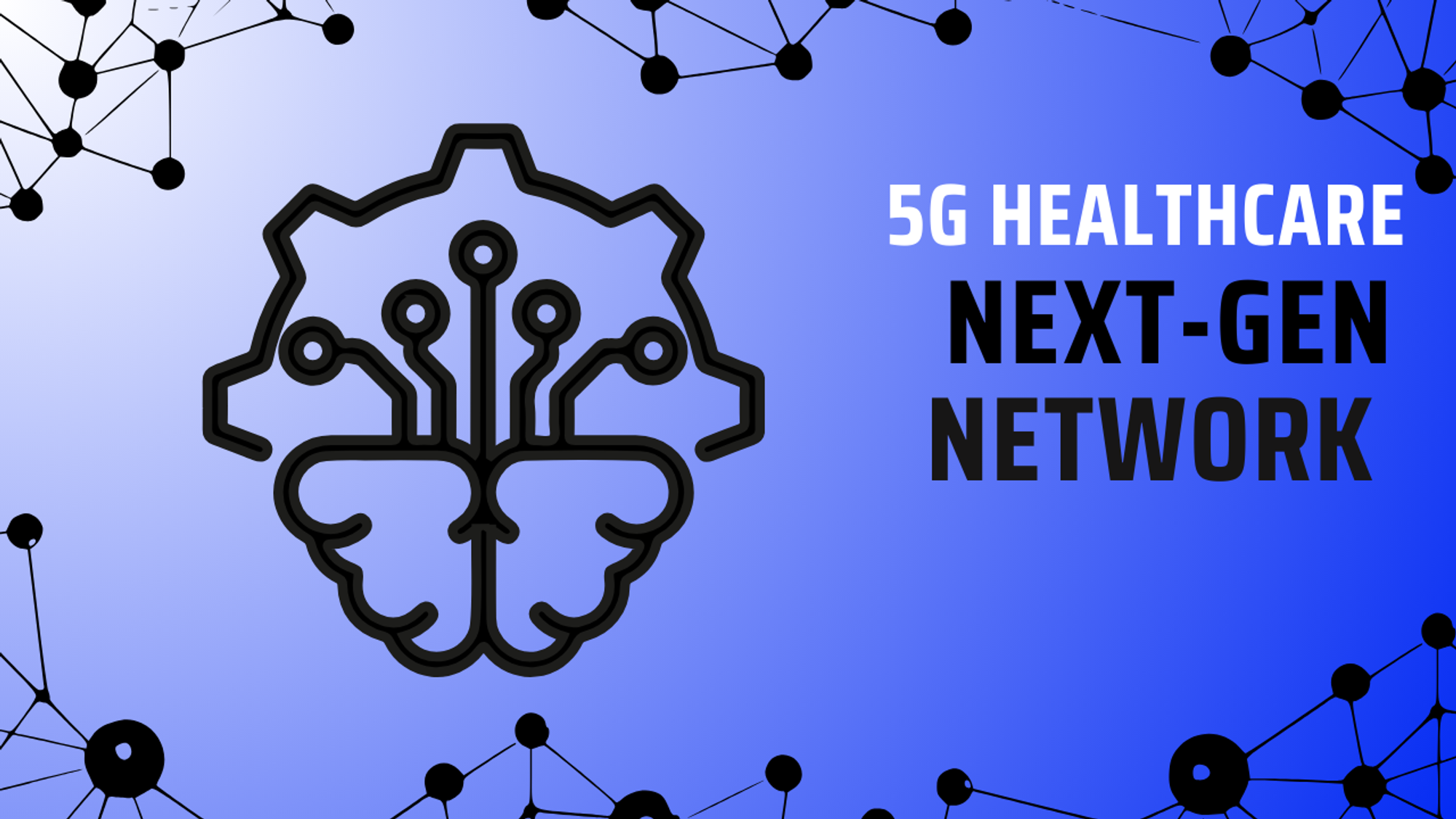 How the Next-Gen Network is Transforming Patient Care in 2024